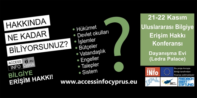 Uluslararası Bilgiye Erişim Hakkı Konferansı 21-22 Kasım 2011 tarihlerinde Ara Bölgedeki Dayanışma Evinde Gerçekleştiriliyor Uluslararası Bilgiye Erişim Hakkı Konferansı 21-22 Kasım 2011 tarihlerinde Ara Bölgedeki Dayanışma Evinde Gerçekleştiriliyor