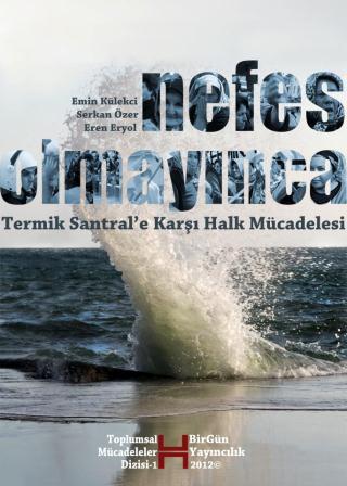 Nefes Olmayınca… (Gerze Direnişi/belgesel) gösterimi YKP’de Nefes Olmayınca… (Gerze Direnişi/belgesel) gösterimi YKP’de