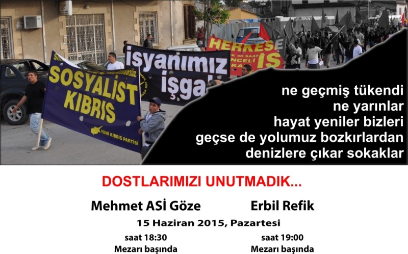 YKP Kurucularından Mehmet ASİ Göze ve Erbil Refik anılıyor YKP Kurucularından Mehmet ASİ Göze ve Erbil Refik anılıyor