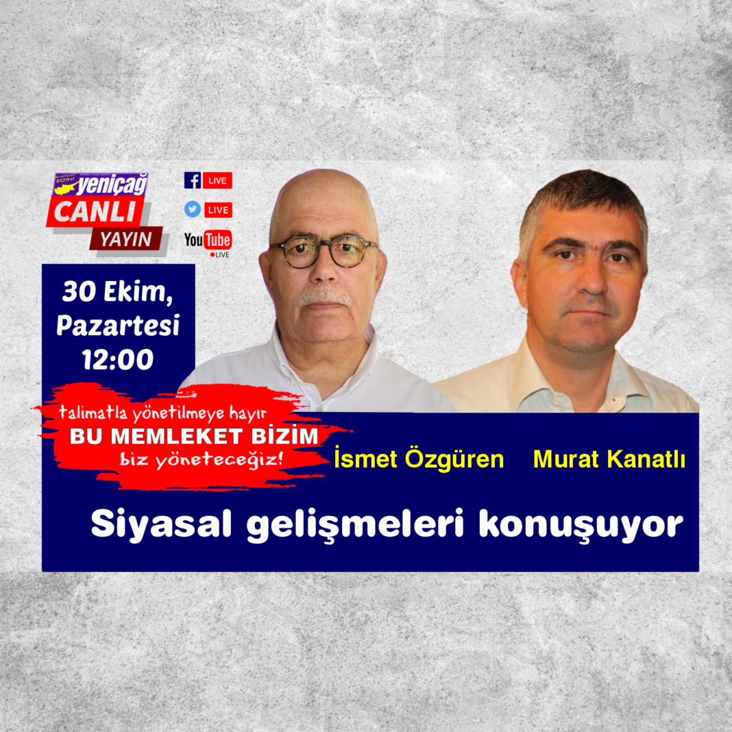 İsmet Özgüren ve Murat Kanatlı siyasal gelişmeleri konuşuyor İsmet Özgüren ve Murat Kanatlı siyasal gelişmeleri konuşuyor