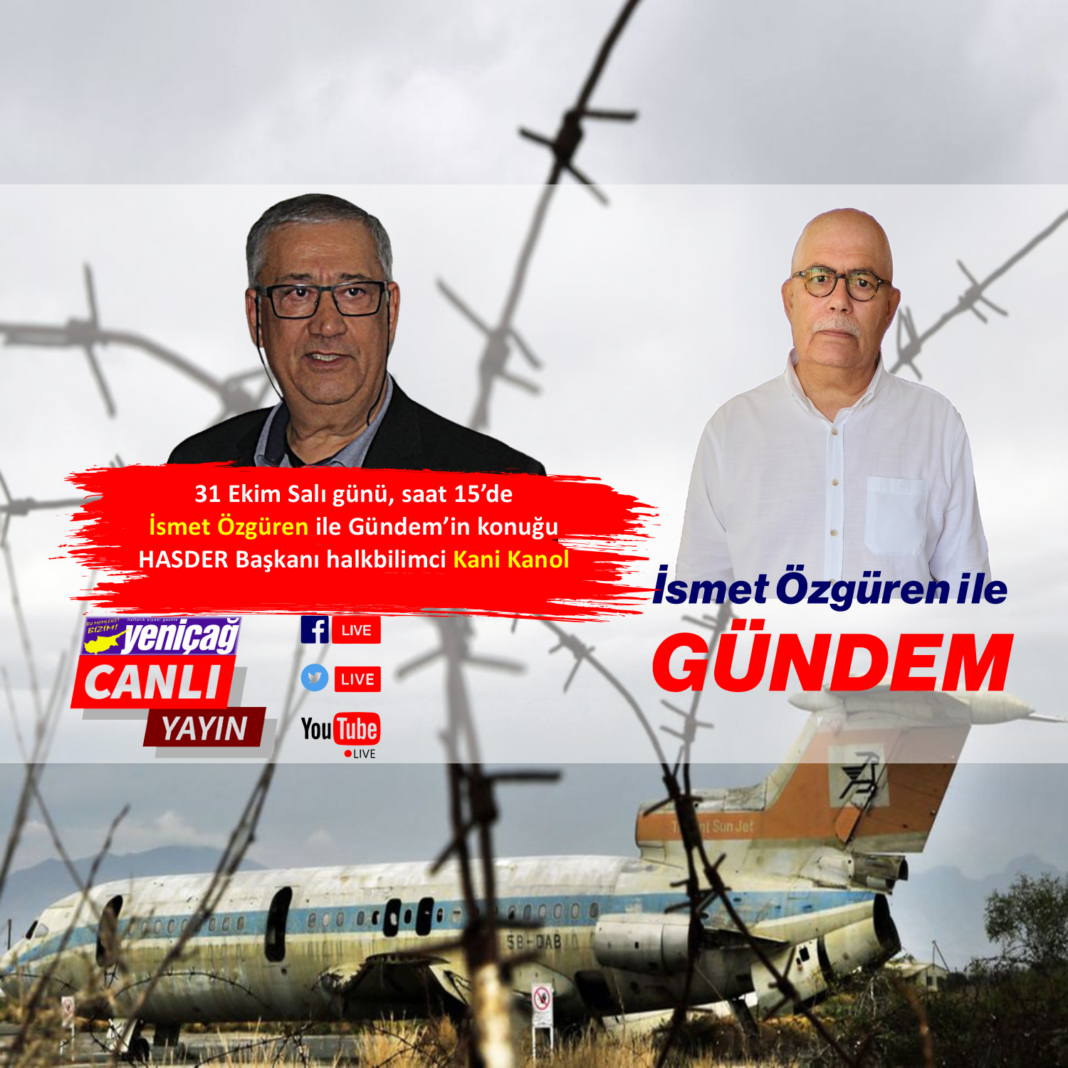 İsmet Özgüren ile Gündem’in konuğu Kani Kanol İsmet Özgüren ile Gündem’in konuğu Kani Kanol