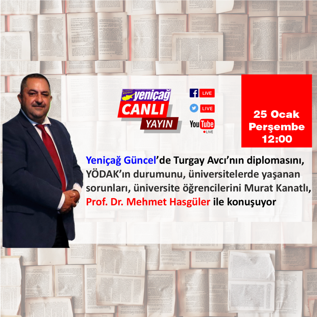 Yeniçağ Güncel’de Murat Kanatlı Prof. Dr. Mehmet Hasgüler ile gündemi yorumluyor Yeniçağ Güncel’de Murat Kanatlı Prof. Dr. Mehmet Hasgüler ile gündemi yorumluyor