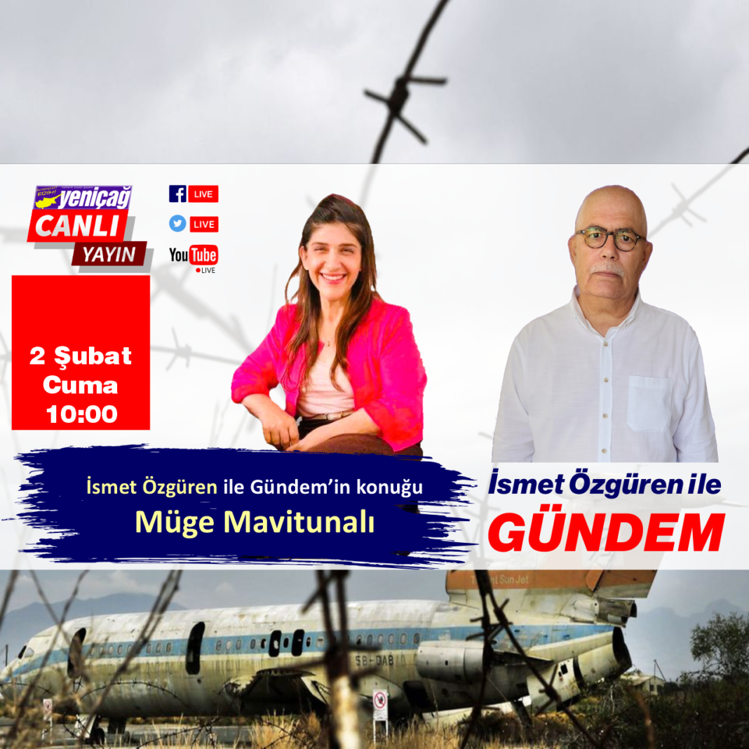 İsmet Özgüren ile Gündem’in konuğu Müge Mavitunalı İsmet Özgüren ile Gündem’in konuğu Müge Mavitunalı