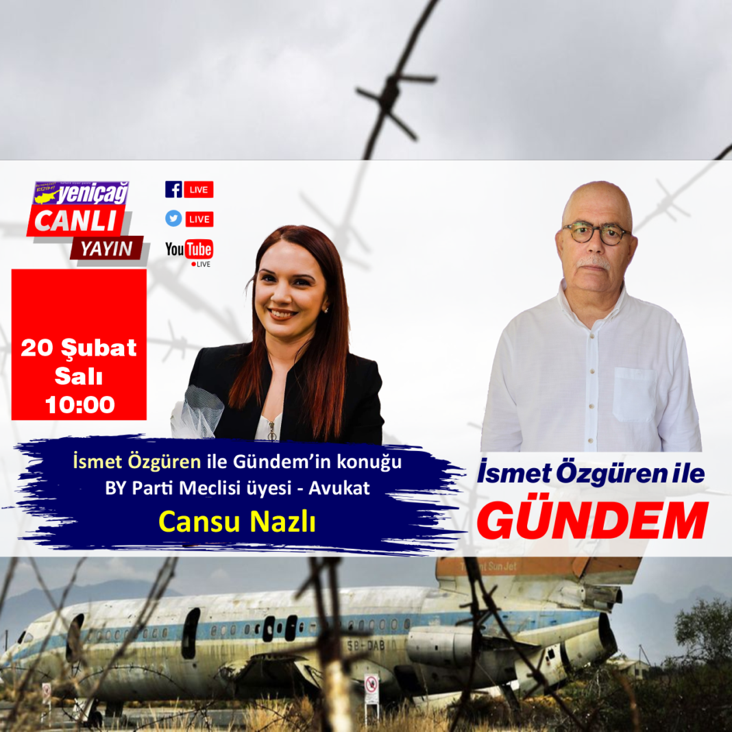 İsmet Özgüren ile Gündem’in konuğu Cansu Nazlı İsmet Özgüren ile Gündem’in konuğu Cansu Nazlı