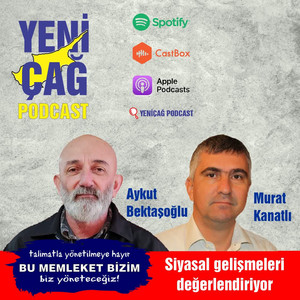 #Podcast: Aykut Bektaşoğlu ve Murat Kanatlı siyasal gelişmeleri konuşuyor #Podcast: Aykut Bektaşoğlu ve Murat Kanatlı siyasal gelişmeleri konuşuyor