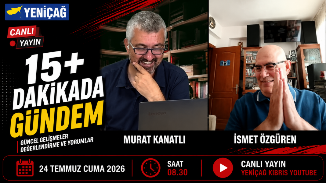 #video 15+ Dakikada Gündem | 24 Temmuz 2026 #video 15+ Dakikada Gündem | 24 Temmuz 2026