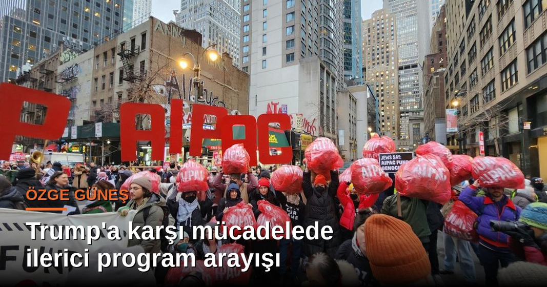 Özge Güneş yazdı: Trump’a karşı mücadelede ilerici program arayışı Özge Güneş yazdı: Trump’a karşı mücadelede ilerici program arayışı