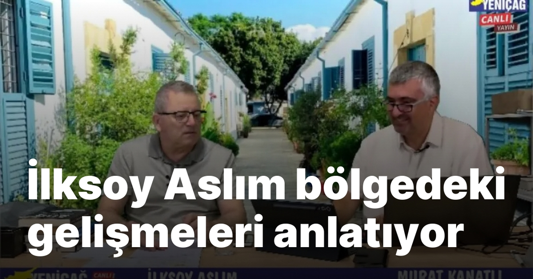 #video Yeniçağ Güncel’de Murat Kanatlı, İlksoy Aslım ile bölgedeki siyasi gelişmeleri konuşuyor #video Yeniçağ Güncel’de Murat Kanatlı, İlksoy Aslım ile bölgedeki siyasi gelişmeleri konuşuyor
